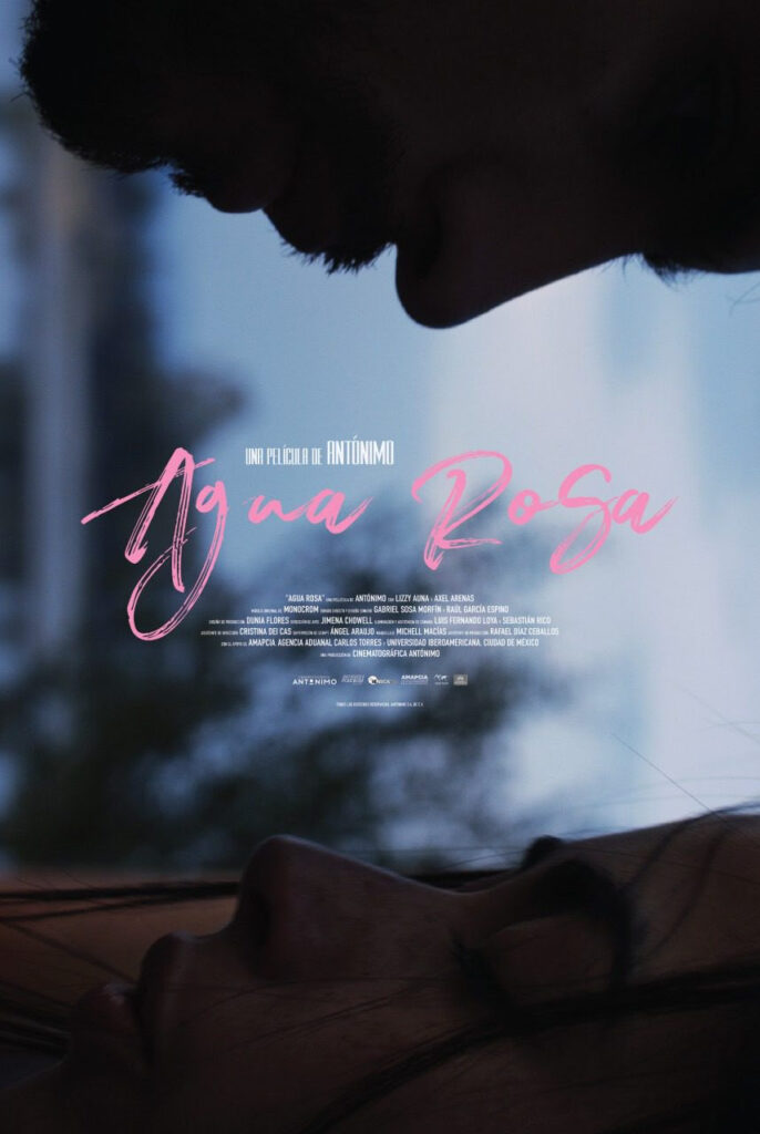 Agua rosa, ópera prima de Antónimo protagonizada por Axel Arenas y Lizzy Auna